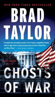 Brad Taylor - Ghosts of War: A Pike Logan Thriller - 9780451477200 - V9780451477200