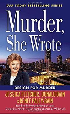 Jessica Fletcher - Murder, She Wrote: Design For Murder - 9780451477828 - V9780451477828