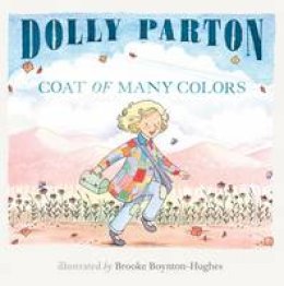 Dolly Parton - Coat of Many Colors - 9780451532374 - V9780451532374