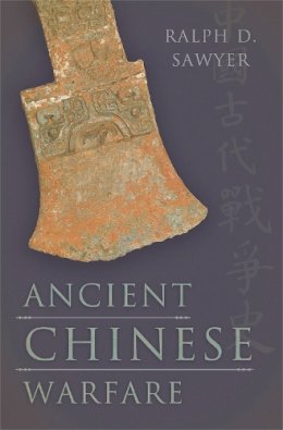 Ralph D. Sawyer - Ancient Chinese Warfare - 9780465021451 - V9780465021451