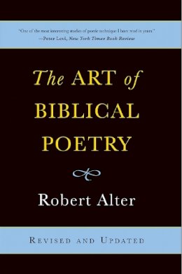 Robert Alter - The Art of Biblical Poetry - 9780465022564 - V9780465022564