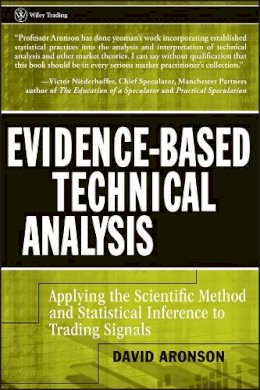David Aronson - Evidence-Based Technical Analysis - 9780470008744 - V9780470008744
