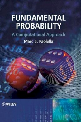 Marc S. Paolella - Fundamental Probability: A Computational Approach - 9780470025949 - V9780470025949