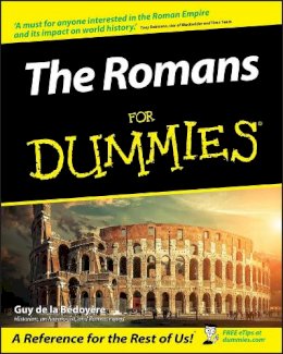 Guy De La Bédoyère - The Romans For Dummies - 9780470030776 - V9780470030776