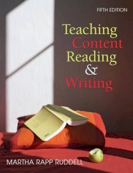 Martha Rapp Ruddell - Teaching Content Reading and Writing - 9780470084045 - V9780470084045