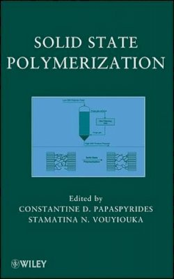 Constantine D. Papaspyrides - Solid-State Polymerization - 9780470084182 - V9780470084182