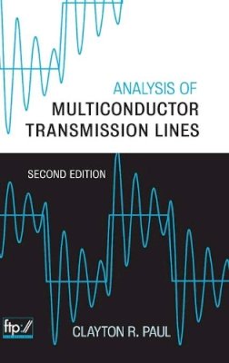 Clayton R. Paul - Analysis of Multiconductor Transmission Lines - 9780470131541 - V9780470131541