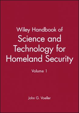 Jg Voeller - Wiley Handbook of Science and Technology for Homeland Security - 9780470138465 - V9780470138465