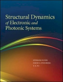 Ephram Suhir - Structural Dynamics of Electronic and Photonic Systems - 9780470250020 - V9780470250020