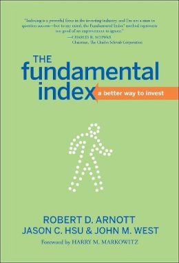 Robert D. Arnott - The Fundamental Index - 9780470277843 - V9780470277843