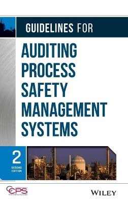 Ccps (Center For Chemical Process Safety) - Guidelines for Auditing Process Safety Management Systems - 9780470282359 - V9780470282359