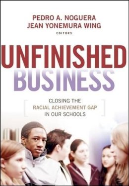 Pedro Noguera - Unfinished Business - 9780470384442 - V9780470384442