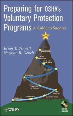 Brian P. Bennett - Preparing for OSHA's Voluntary Protection Programs - 9780470387405 - V9780470387405