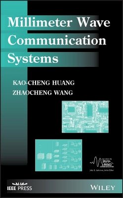 Kao-Cheng Huang - Millimeter Wave Communication Systems - 9780470404621 - V9780470404621