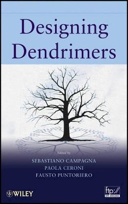 Sebastiano Campagna - Designing Dendrimers - 9780470433553 - V9780470433553