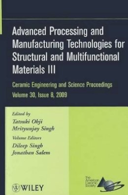 Tatsuki Ohji - Advanced Processing and Manufacturing Technologies for Structural and Multifunctional Materials III, Volume 30, Issue 8 - 9780470457580 - V9780470457580