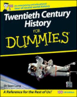 Seán Lang - Twentieth Century History For Dummies - 9780470510155 - V9780470510155