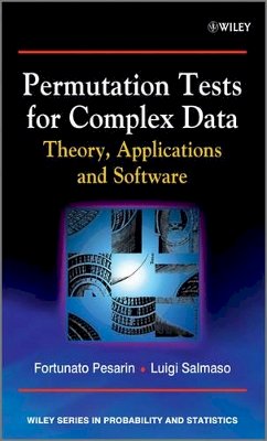 Fortunato Pesarin - Permutation Tests for Complex Data: Theory, Applications and Software - 9780470516416 - V9780470516416