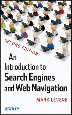 Mark Levene - An Introduction to Search Engines and Web Navigation - 9780470526842 - V9780470526842