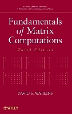 David S. Watkins - Fundamentals of Matrix Computations - 9780470528334 - V9780470528334