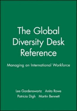 Lee Gardenswartz - The Global Diversity Desk Reference: Managing an International Workforce - 9780470571064 - V9780470571064