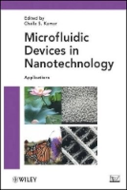 Challa S. S. Kumar - Microfluidic Devices in Nanotechnology: Applications - 9780470590690 - V9780470590690