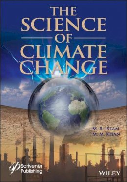 M. R. Islam - The Science of Climate Change - 9780470626122 - V9780470626122