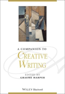 Graeme Harper - Companion to Creative Writing - 9780470656938 - V9780470656938