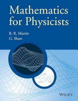 Brian R. Martin - Mathematics for Physicists - 9780470660225 - V9780470660225