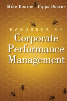 Mike Bourne - Handbook of Corporate Performance Management - 9780470669365 - V9780470669365