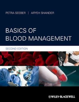 Petra Seeber - Basics of Blood Management - 9780470670705 - V9780470670705
