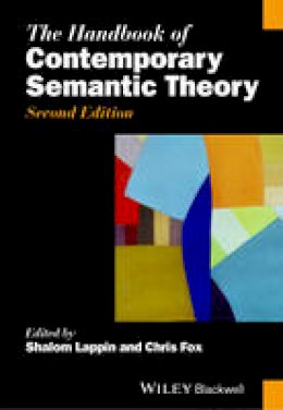 Shalom Lappin - The Handbook of Contemporary Semantic Theory - 9780470670736 - V9780470670736