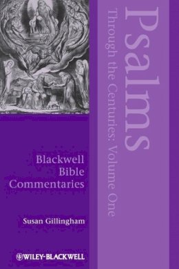 Susan Gillingham - Psalms Through the Centuries, Volume 1 - 9780470674901 - V9780470674901