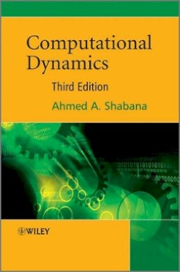 Ahmed A. Shabana - Computational Dynamics - 9780470686157 - V9780470686157