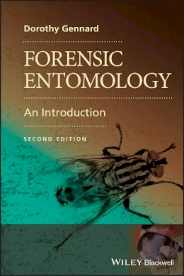 Dorothy Gennard - Forensic Entomology: An Introduction - 9780470689035 - V9780470689035