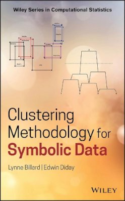 Lynne Billard - Clustering Methodology for Symbolic Data - 9780470713938 - V9780470713938