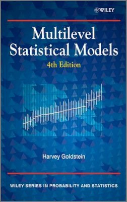 Harvey Goldstein - Multilevel Statistical Models - 9780470748657 - V9780470748657