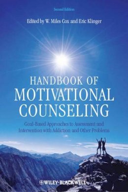 . Ed(S): Cox, W. Miles; Klinger, Eric - Handbook of Motivational Counseling - 9780470749265 - V9780470749265