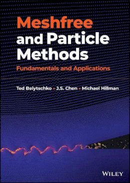 Belytschko, Ted; Chen, J. S. - Meshfree and Particle Methods - 9780470848005 - V9780470848005