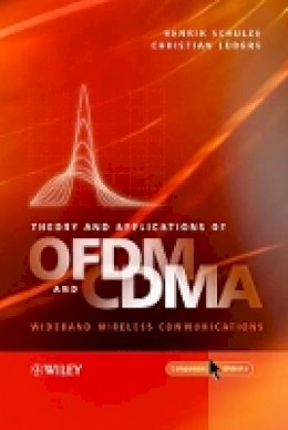 Henrik Schulze - Theory and Applications of OFDM and CDMA: Wideband Wireless Communications - 9780470850695 - V9780470850695