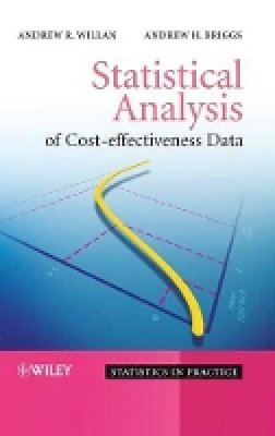 Andrew R. Willan - Statistical Analysis of Cost-Effectiveness Data - 9780470856260 - V9780470856260