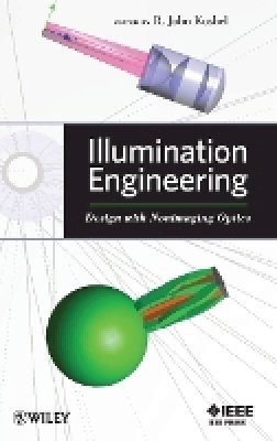 John Koshel - Illumination Engineering - 9780470911402 - V9780470911402