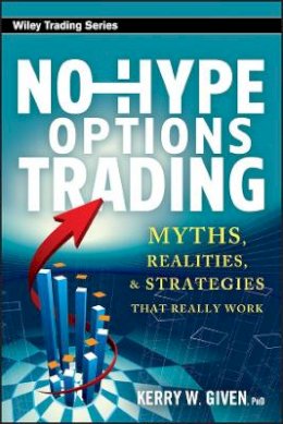 Kerry W. Given - No-Hype Options Trading - 9780470920152 - V9780470920152