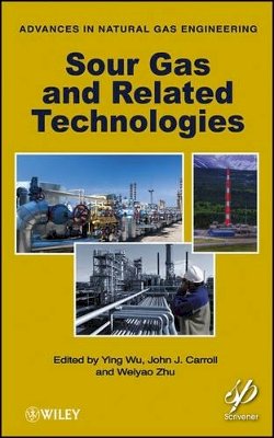 John J. Carroll - Sour Gas and Related Technologies - 9780470948149 - V9780470948149