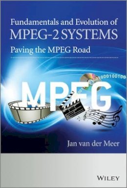 Jan Van Der Meer - MPEG-2 Systems - 9780470974339 - V9780470974339