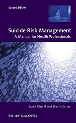 Sonia Chehil - Suicide Risk Management - 9780470978566 - V9780470978566