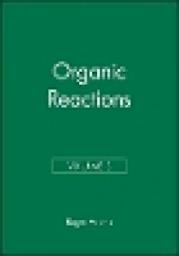 Adams - Organic Reactions - 9780471006930 - V9780471006930