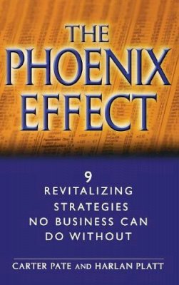 Carter Pate - The Phoenix Effect - 9780471062622 - V9780471062622