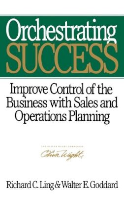 Richard C. Ling - Orchestrating Success - 9780471132271 - V9780471132271