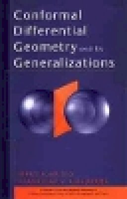 Maks A. Akivis - Conformal Differential Geometry and Its Generalizations - 9780471149583 - V9780471149583